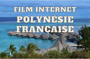 film sur la Polynésie française des Aventuriers voyageurs