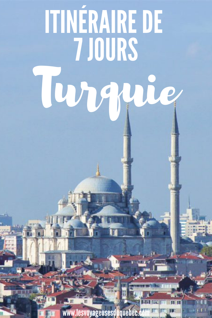 Itinéraire de 7 jours en Turquie