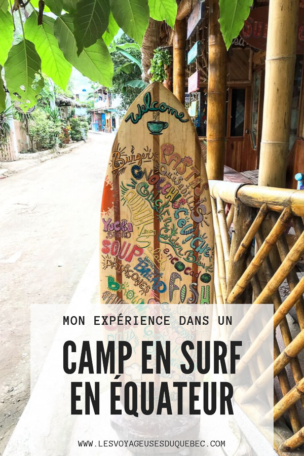 Surf en Équateur : Mon expérience dans un camp de surf à Montañita #surf #equateur #campdesurf #montanita
