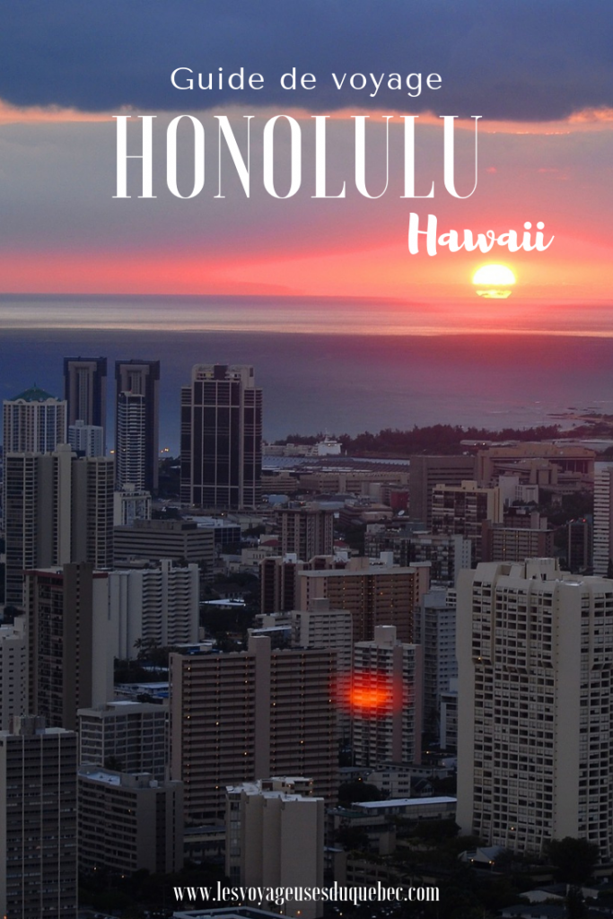 Visiter Honolulu : Les incontournables 
