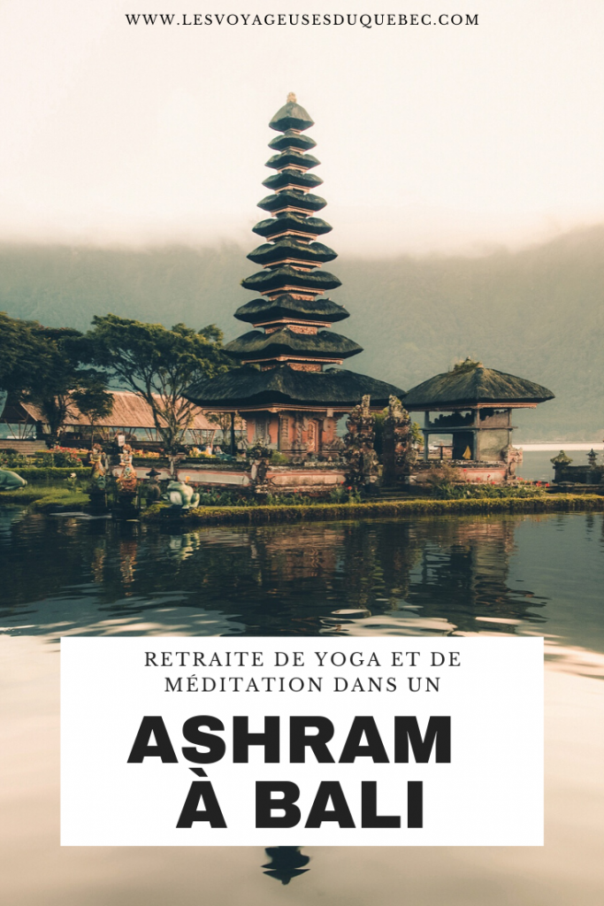 Retraite de méditation dans un Ashram à Bali
