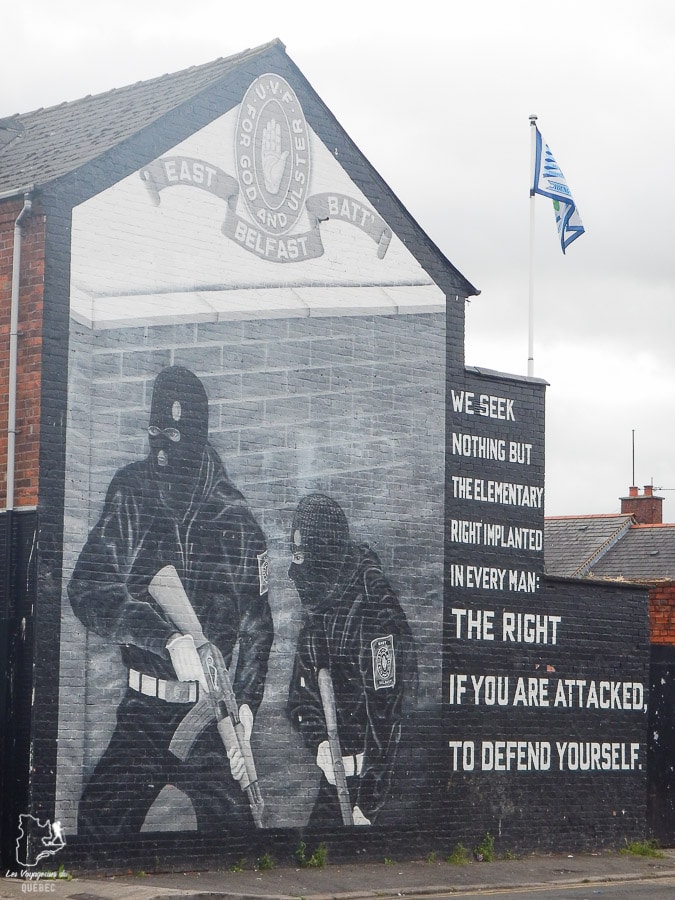 Murale de propagande loyaliste à Belfast en Irlande du Nord dans notre article Visiter Belfast en Irlande du Nord : que faire à Belfast, un musée à ciel ouvert #belfast #irlandedunord #royaumeunis #voyage #citytrip #europe