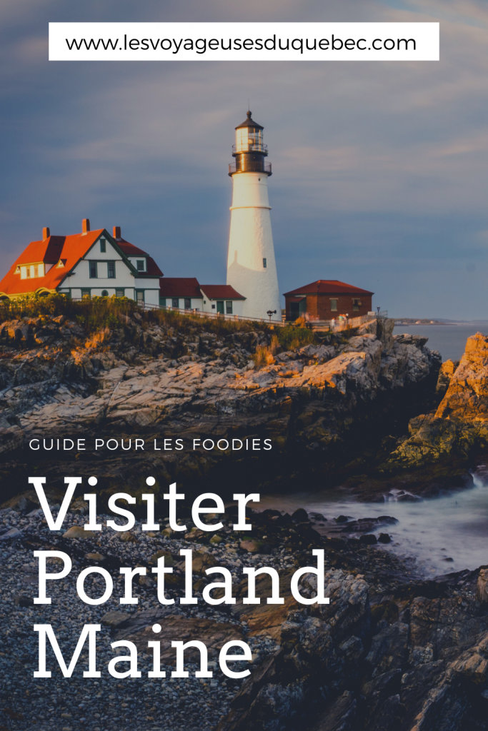 Visiter Portland dans le Maine : Guide pour foodies