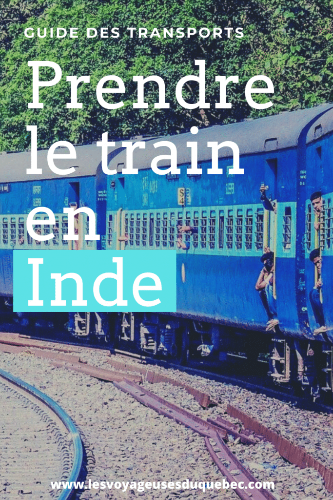Prendre le train en Inde : guide des transports en Inde