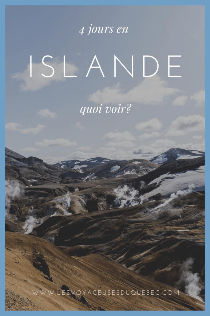Visiter l'Islande : Quoi faire en Islande en 4 jours