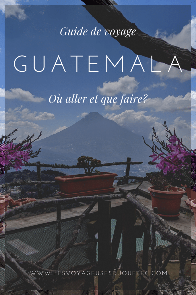 Voyage au Guatemala : les incontournables du Guatemala à visiter