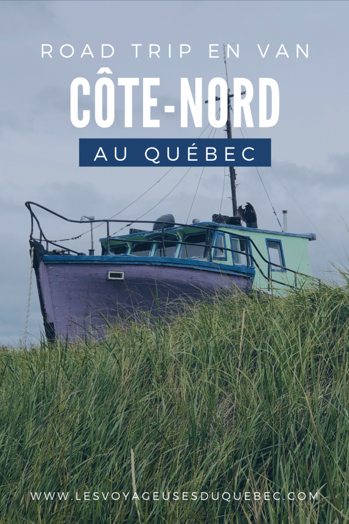 Visiter la Côte-Nord au Québec : Mon road trip en van