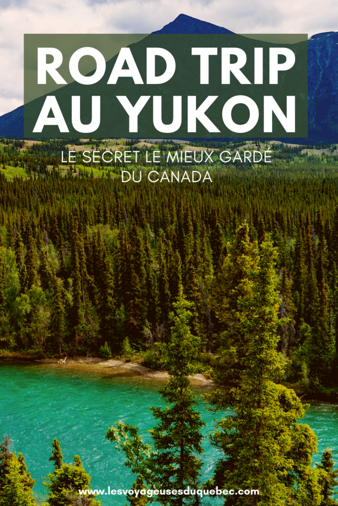 Road trip au Yukon : 12 jours dans cette province unique du Canada