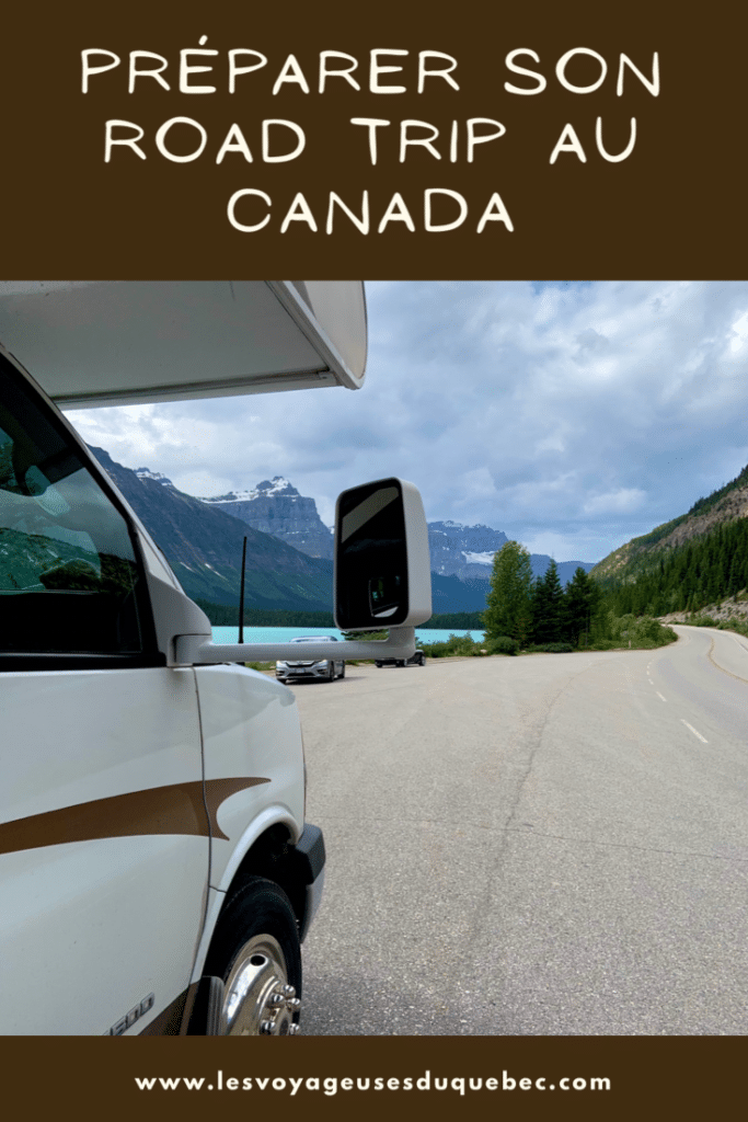 Road trip vers l'Ouest du Canada : Tous mes conseils pour préparer voter road trip