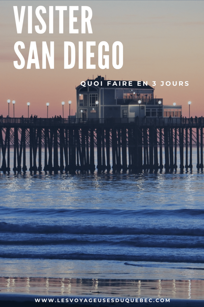 Visiter San Diego aux USA : Que faire à San Diego