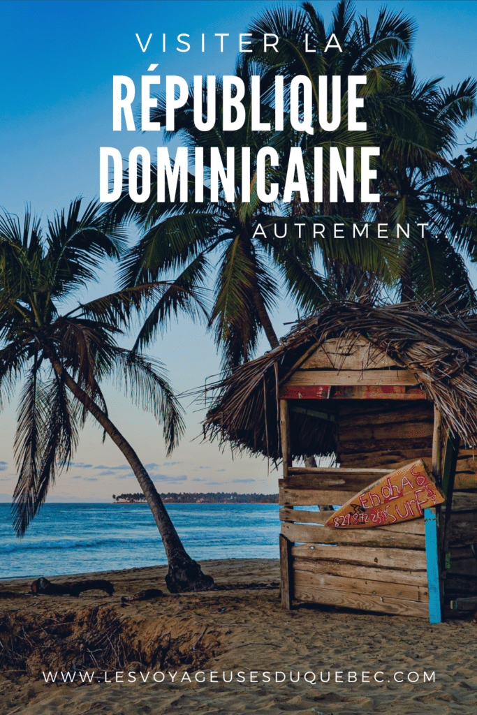 Voyager en République Dominicaine autrement : Le village de Las Terrenas en République Dominicaine