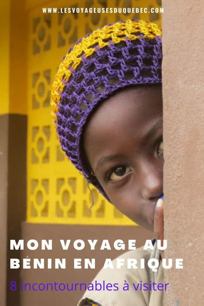 Voyage au Bénin: Le Bénin en Afrique en 8 incontournables à visiter #benin #afrique #voyage