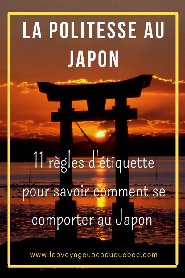 La politesse au Japon et l’étiquette japonaise : Petites règles pour savoir comment se comporter au Japon #japon #politesse #culture #asie #voyage