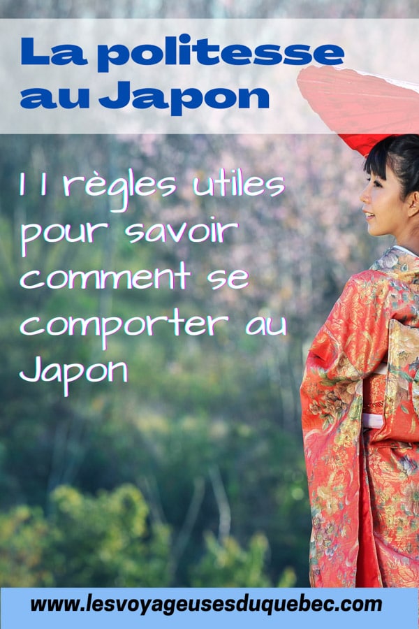 La politesse au Japon et l’étiquette japonaise : Petites règles pour savoir comment se comporter au Japon #japon #politesse #culture #asie #voyage