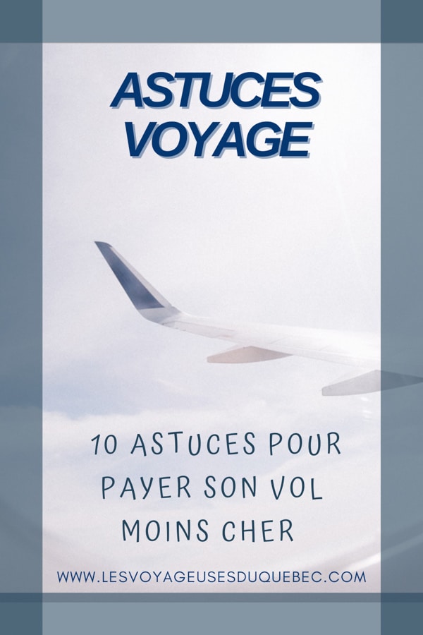 10 astuces pour payer son billet d'avion moins cher et économiser sur son vol #vol #avion #billetavion #economie #pascher #voyage