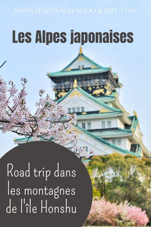 Alpes japonaises : road trip au Japon dans les montagnes de l’île de Honshū #japon #alpes #alpesjaponaises #roadtrip #asie #voyage #honshu
