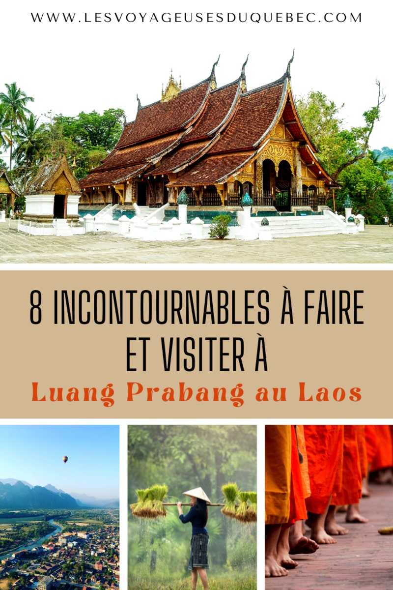 Que faire à Luang Prabang au Laos en 8 incontournables #luangprabang #laos #asie #asiedusudest #voyage #unesco