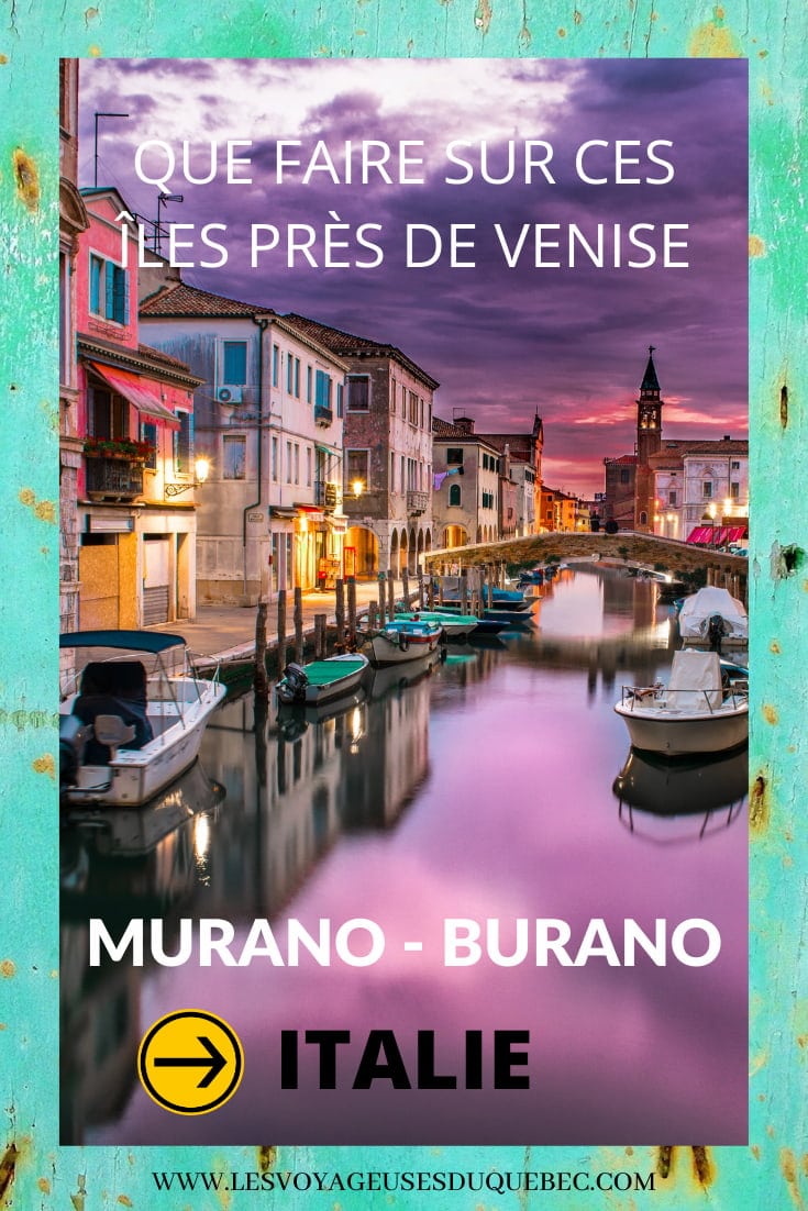 Visiter Murano et Burano en Italie : Que faire sur ces deux îles à côté de Venise #italie #murano #burano #venise #europe #voyage