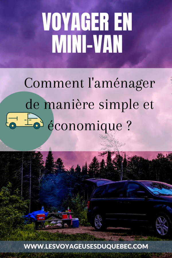 Mini-van aménagé : aménager un van de manière simple et économique pour voyager #minivan #van #amenagement #dodgegrandcaravan #vanlife #roadtrip