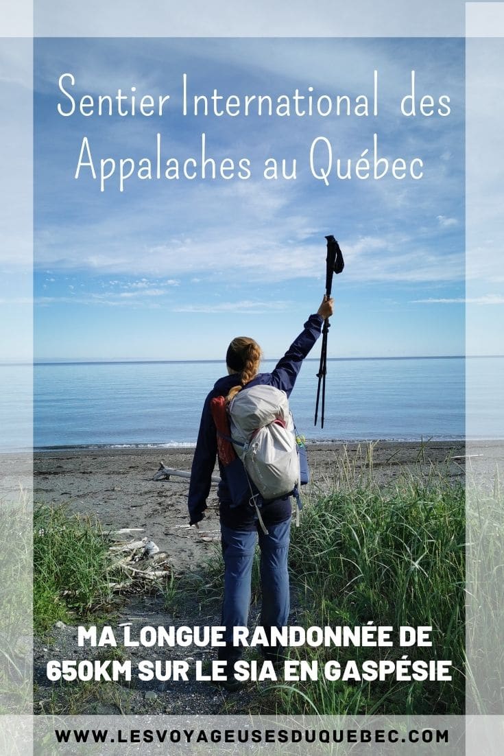 Sentier International des Appalaches au Québec (SIA) : Mes 650 km de randonnée sur le GR A1 en Gaspésie #SIA #quebec #GRA1 #sentier #randonnee #longuerandonnnee #gaspesie