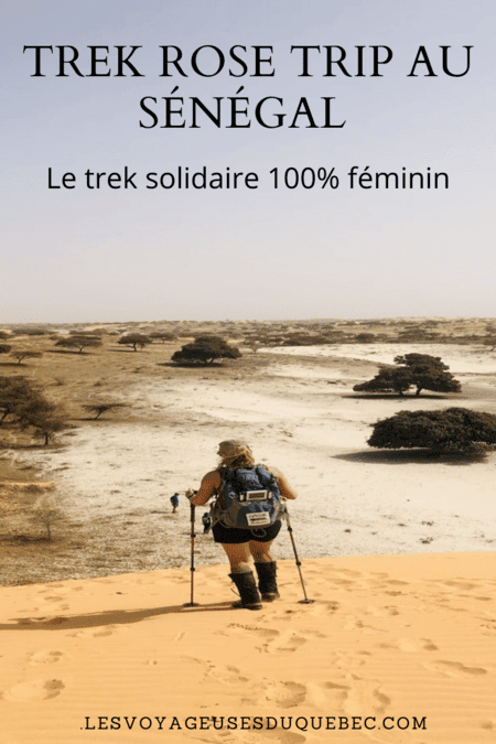 Trek Rose Trip au Sénégal : beau défi de randonnée entre femmes dans le désert #rosetriptrek #rosetrip #trekinsenegal #womenstrek #orientationtrek