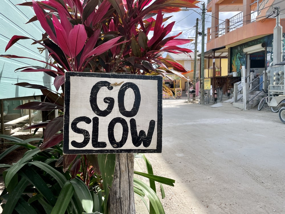 Go Slow, devise de Caye Caulker dans notre article Que faire et que visiter au Belize en 3 semaines #Belize #ExploreBelize #AmeriqueCentrale #Voyage #ItinéraireBelize
