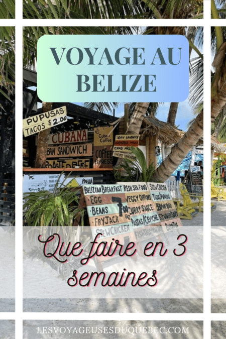 Que faire et que visiter au Belize en 3 semaines #Belize #ExploreBelize #AmeriqueCentrale #Voyage #ItinéraireBelize