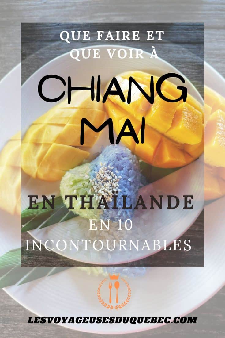 Visiter Chiang Mai en 10 incontournables : que voir et que faire à Chiang Mai en Thaïlande #ChiangMai #Thaïlande #AsieduSudEst #NordThailande #VisiterChiangMai