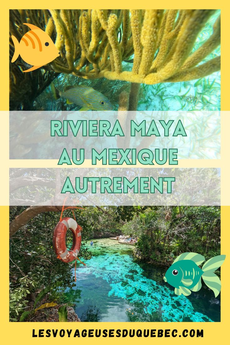 Voyager sur la Riviera Maya autrement : vivre la Riviera Maya au Mexique loin du tourisme de masse #RivieraMaya #Mexique #MexiqueAutrement #AmériqueLatine #Mexico