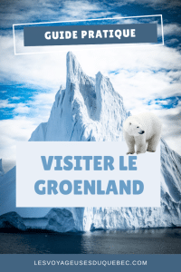 Promotion sur Pinterest d'un guide pratique pour visiter le Groenland #Groenland